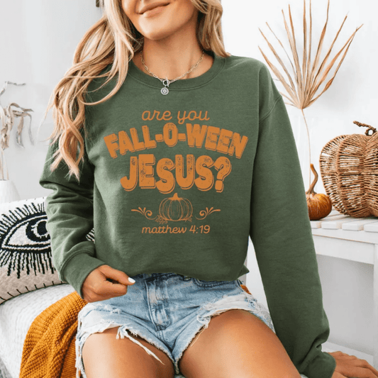 Are You Fall - O - Ween Jesus Sweatshirt Christian Fall Sweater Sweater