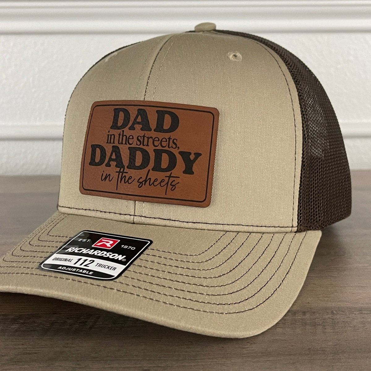 Dad In Streets Daddy In The Sheets Funny Leather Patch Hat Khaki/Brown Patch Hat - VividEditions