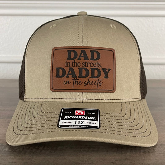 Dad In Streets Daddy In The Sheets Funny Leather Patch Hat Khaki/Brown Patch Hat - VividEditions