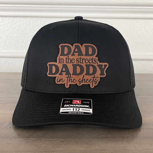 Dad In The Streets Daddy In The Sheets Front Leather Patch Hat Black Patch Hat - VividEditions