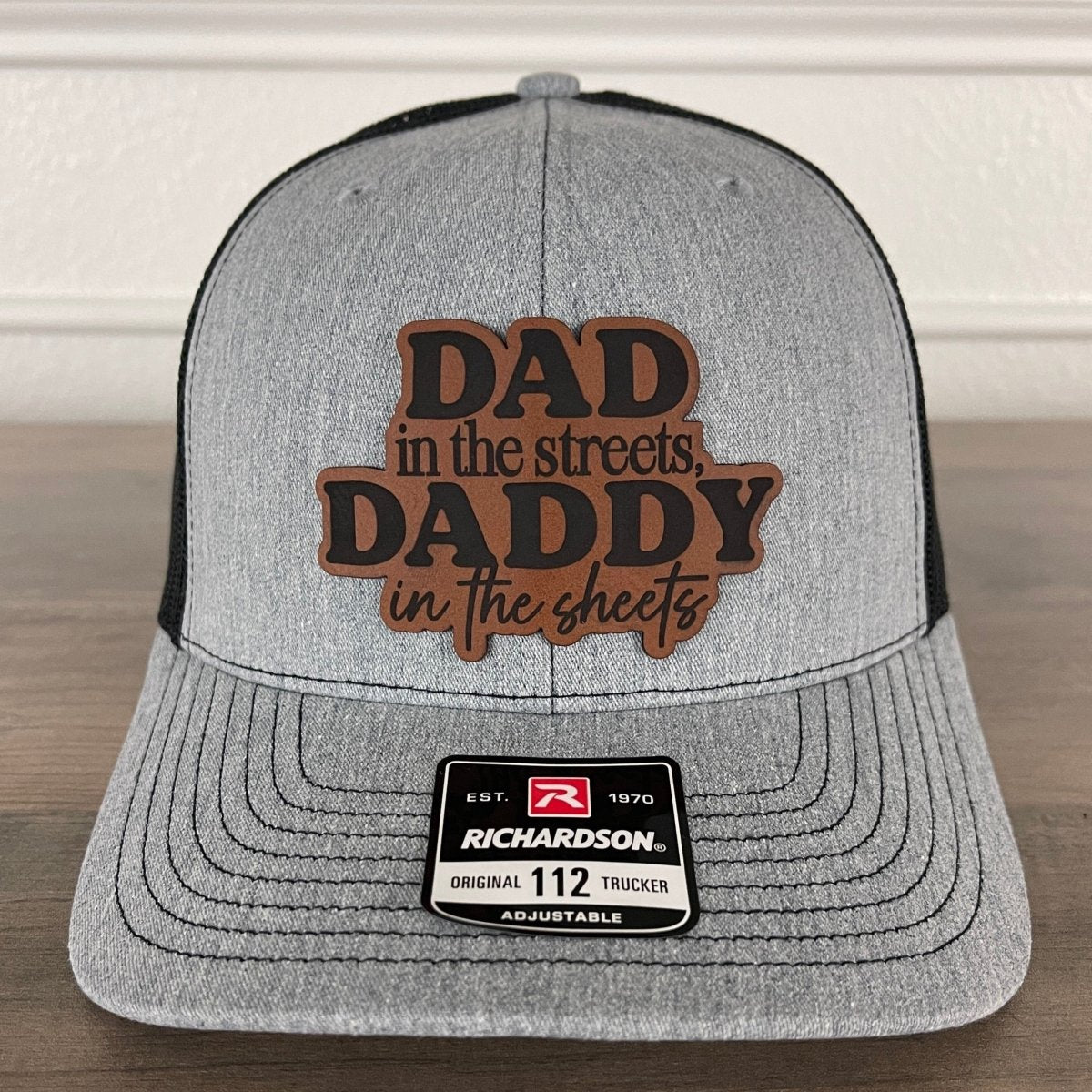 Dad in the Streets, Daddy in the Sheets Leather Patch Hat Patch Hat - VividEditions