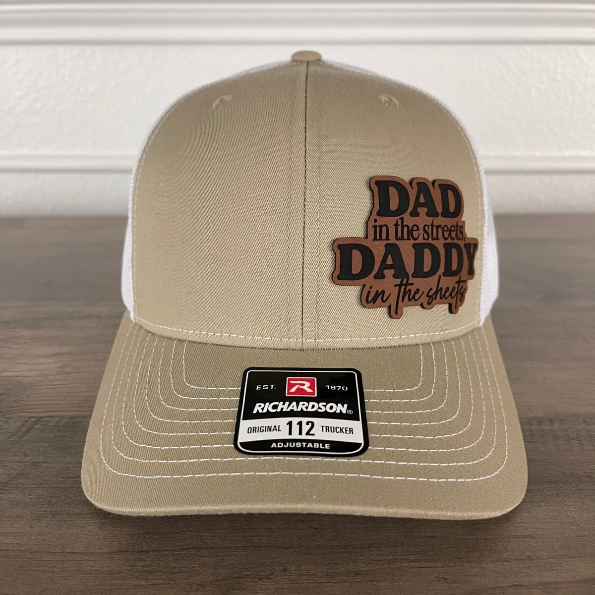 Dad in the Streets, Daddy in the Sheets Side Leather Patch Hat Khaki Patch Hat - VividEditions