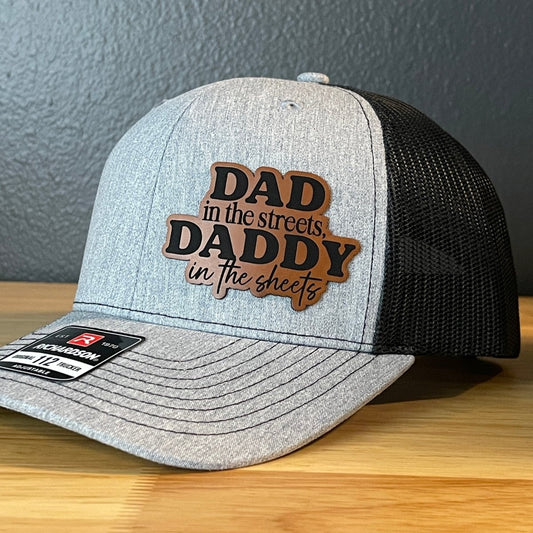 Dad in the Streets, Daddy in the Sheets Side Leather Patch Hat Patch Hat