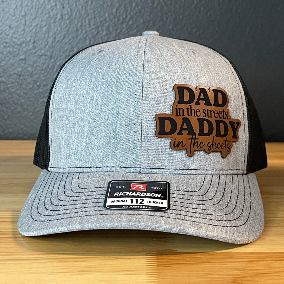 Dad in the Streets, Daddy in the Sheets Side Leather Patch Hat Patch Hat