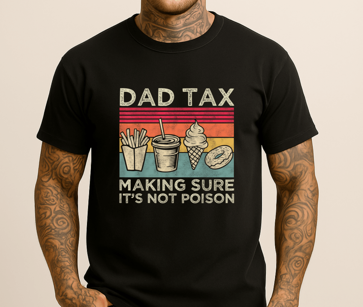 Dad Tax Funny Men's T Shirt T-Shirt