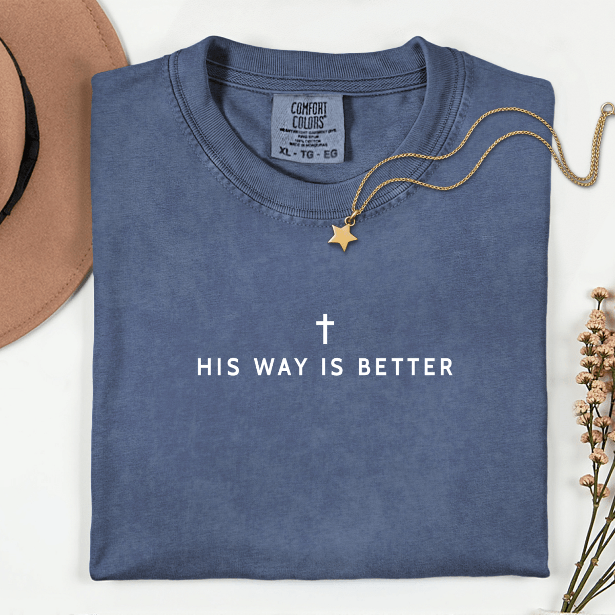 His Way Is Better Christian Faith Graphic Jesus T-Shirt T-Shirt