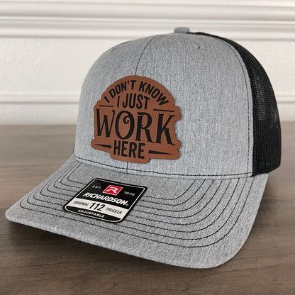 I Don’t Know, I Just Work Here Leather Patch Hat Patch Hat - VividEditions