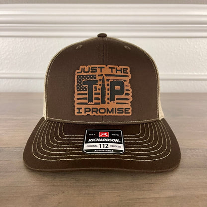 Just The Tip, I Promise 2A 2nd Amendment Trucker Leather Patch Hat Brown Patch Hat - VividEditions