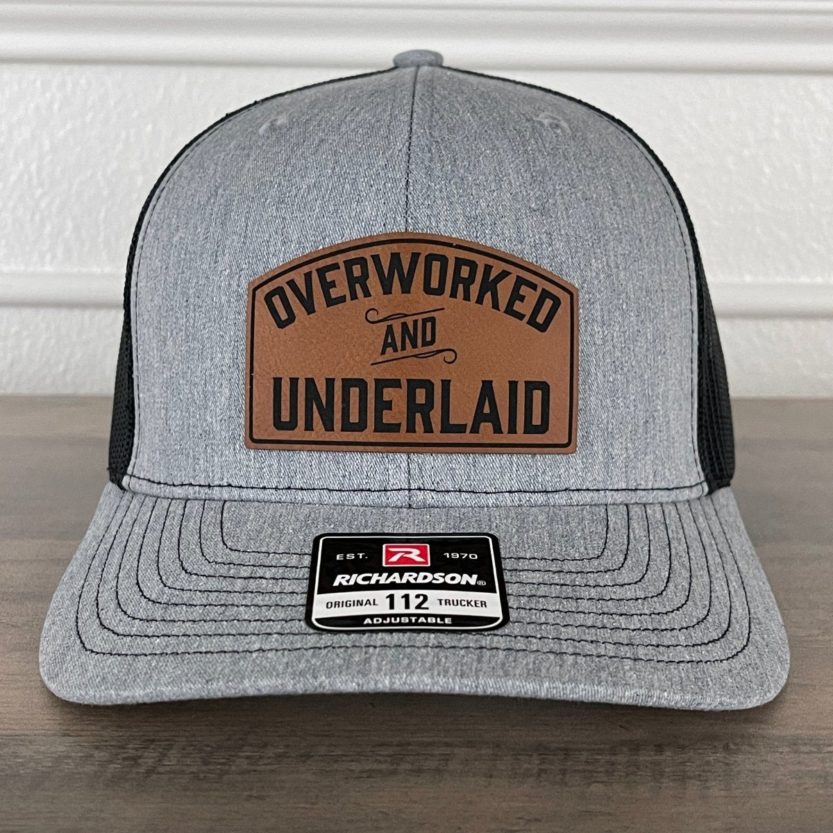 Overworked And Underlaid Funny Leather Patch Hat