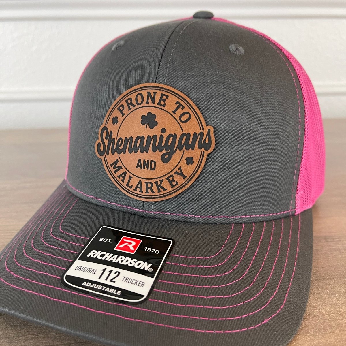 Prone To Shenanigans And Malarkey St. Patrick's Day Funny Front Leather Patch Hat Pink Patch Hat - VividEditions