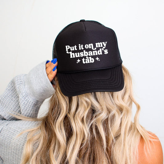 Put It On My Husbands Tab Funny Classic Foam Trucker Hat Black Trucker Hat
