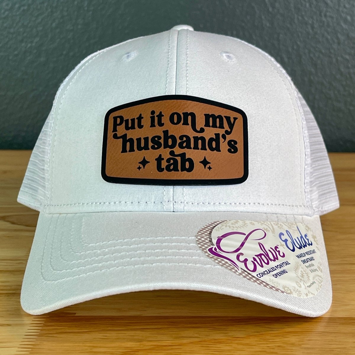 Put It On My Husbands Tab Ponytail Hat Rawhide Patch Women's Hat Patch Hat