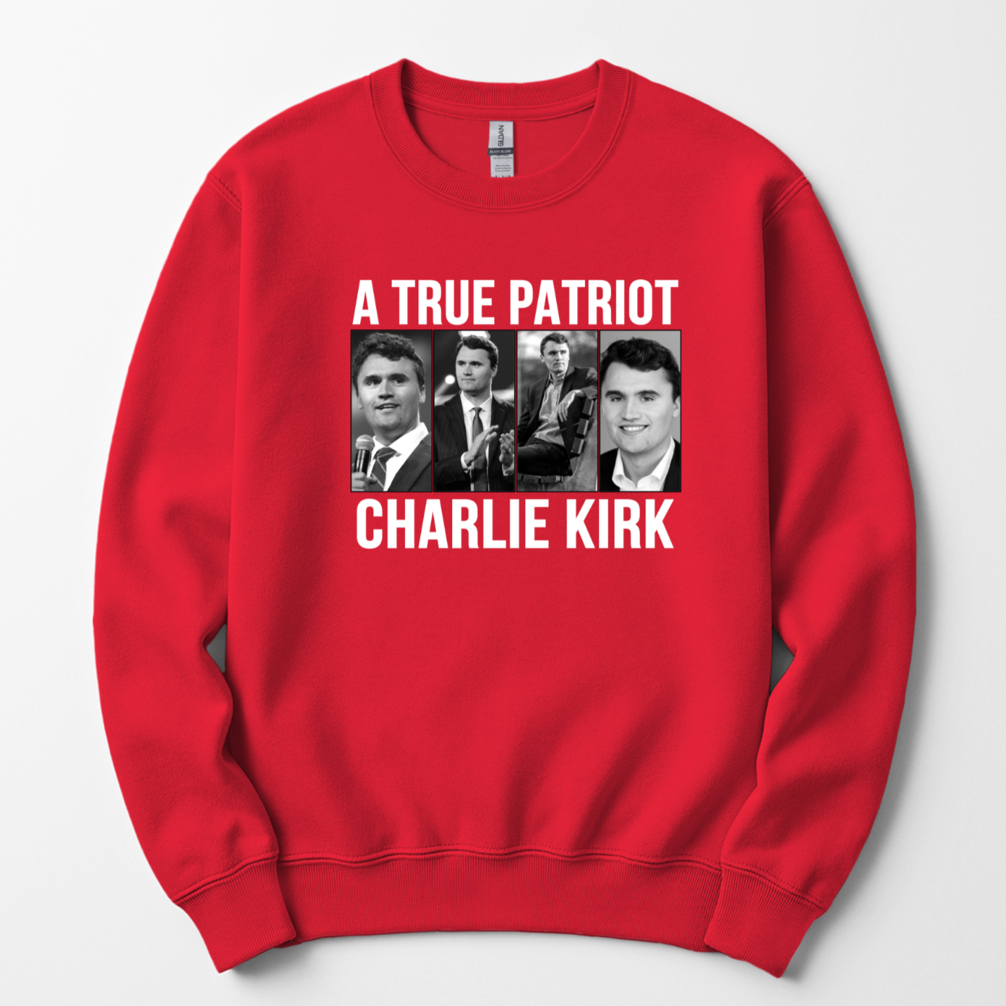 A True Patriot Charlie Kirk Unisex Sweatshirt
