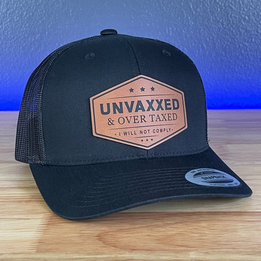 UNVAXXED & OVER TAXED Leather Patch SnapBack Trucker Hat Rawhide Patch Hat