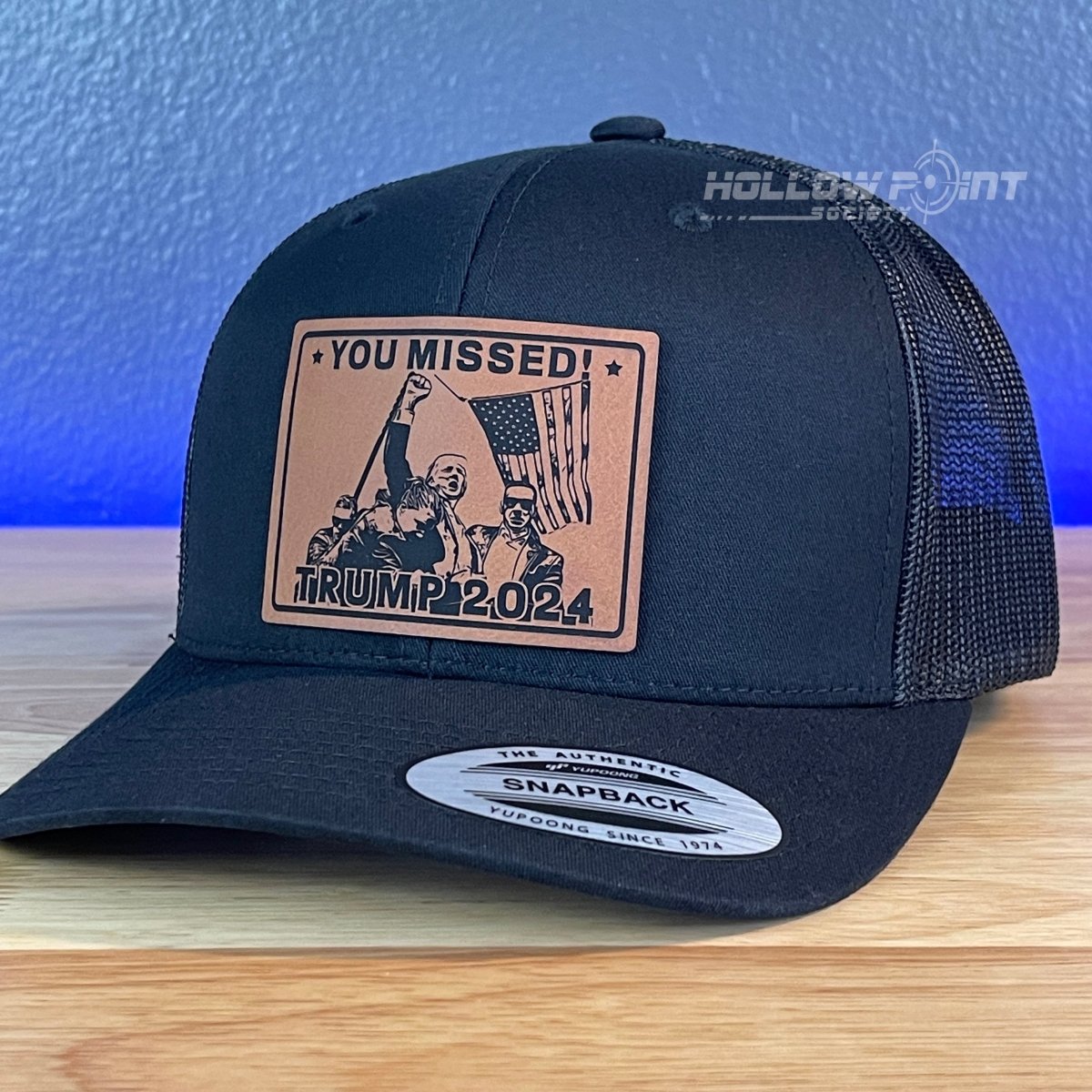 YOU MISSED Trump 2024 SnapBack Trucker Rawhide Leather Patch Hat Black Patch Hat