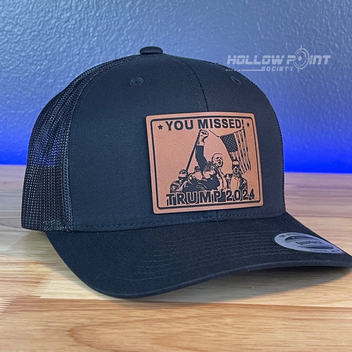 YOU MISSED Trump 2024 SnapBack Trucker Rawhide Leather Patch Hat Black Patch Hat