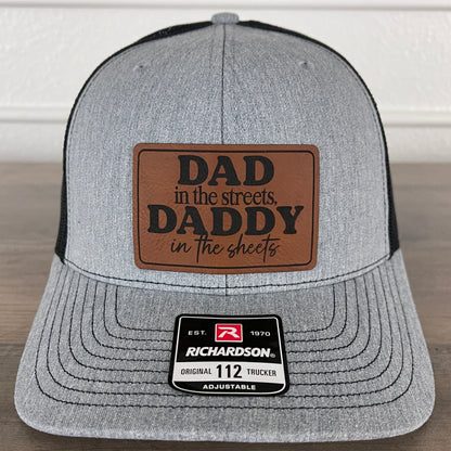 Dad in the Streets, Daddy in the Sheets Rectangular Leather Patch Hat