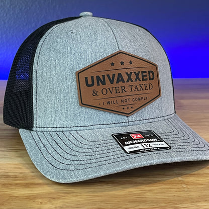 UNVAXXED & OVER TAXED Leather Patch Hat