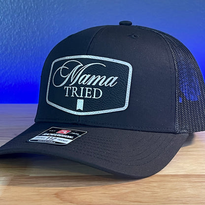 MAMA TRIED Funny Leather Patch Hat Black
