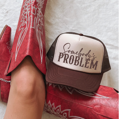 Somebody's Problem Funny Classic Foam Trucker Hat Tan/Brown