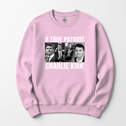 A True Patriot Charlie Kirk Unisex Sweatshirt