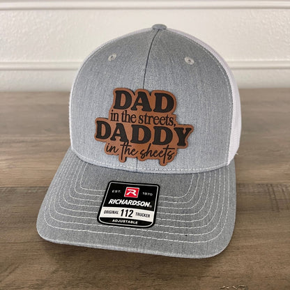 Dad In The Streets Daddy In The Sheets Funny Leather Patch Hat Grey/White Patch Hat - VividEditions