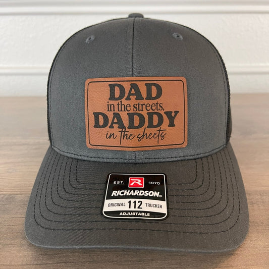 Dad in the Streets, Daddy in the Sheets Rectangular Leather Patch Hat Charcoal/Black Patch Hat - VividEditions