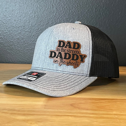Dad in the Streets, Daddy in the Sheets Side Leather Patch Hat Patch Hat