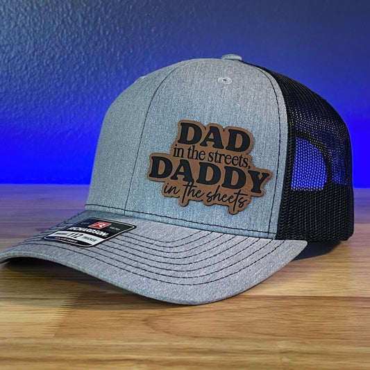 Dad in the Streets, Daddy in the Sheets Side Leather Patch Hat Patch Hat - VividEditions