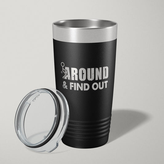 F Around And Find Out 2nd Amendment 20oz Laser Engraved Tumbler Travel Mug Tumblers