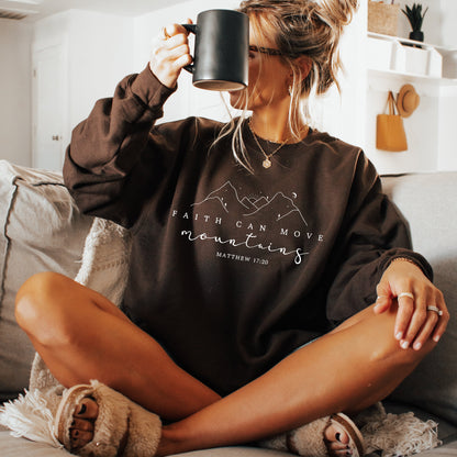 Faith Can Move Mountains Sweatshirt Matthew 17:20 Women’s Christian Sweater