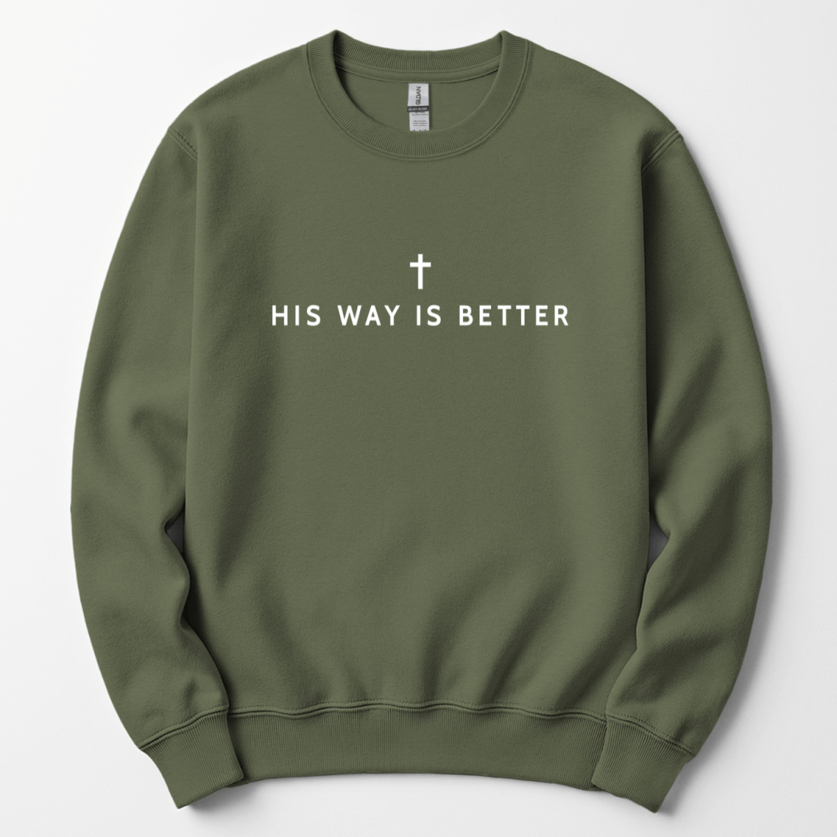 His Way Is Better Christian Faith Gildan Jesus Sweatshirt Sweater