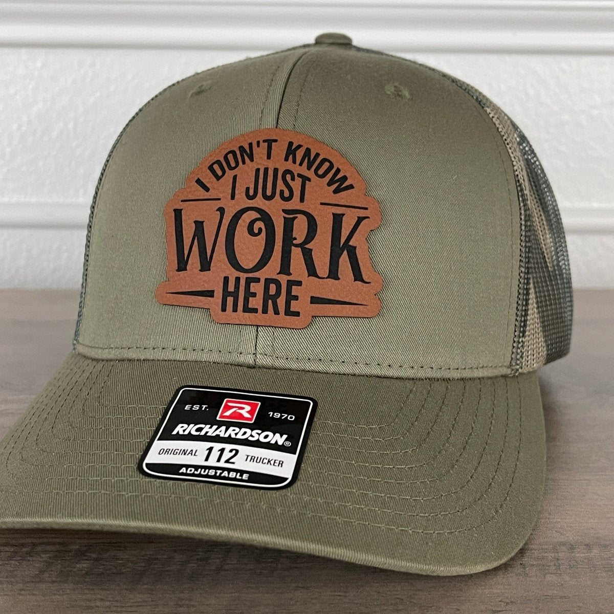 I Don't Know I Just Work Here Funny Leather Patch Hat Green/Camo Patch Hat - VividEditions