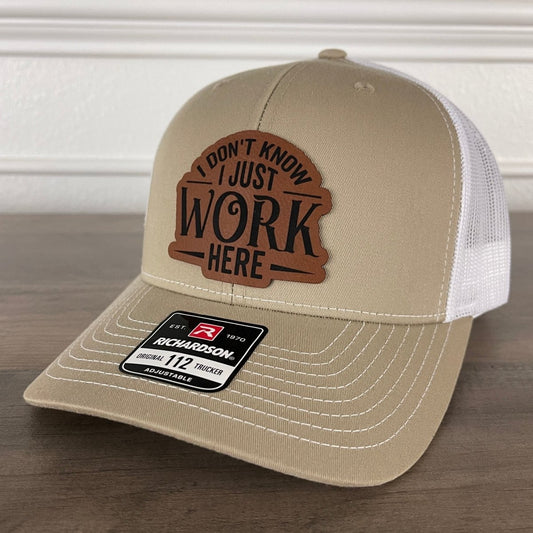 I Don’t Know, I Just Work Here Leather Patch Hat Khaki Patch Hat - VividEditions