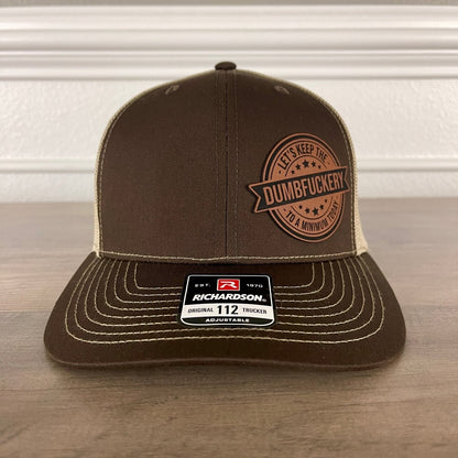 Keep The Dumbfckery Down To A Minimum Funny Leather Patch Hat Brown Patch Hat - VividEditions