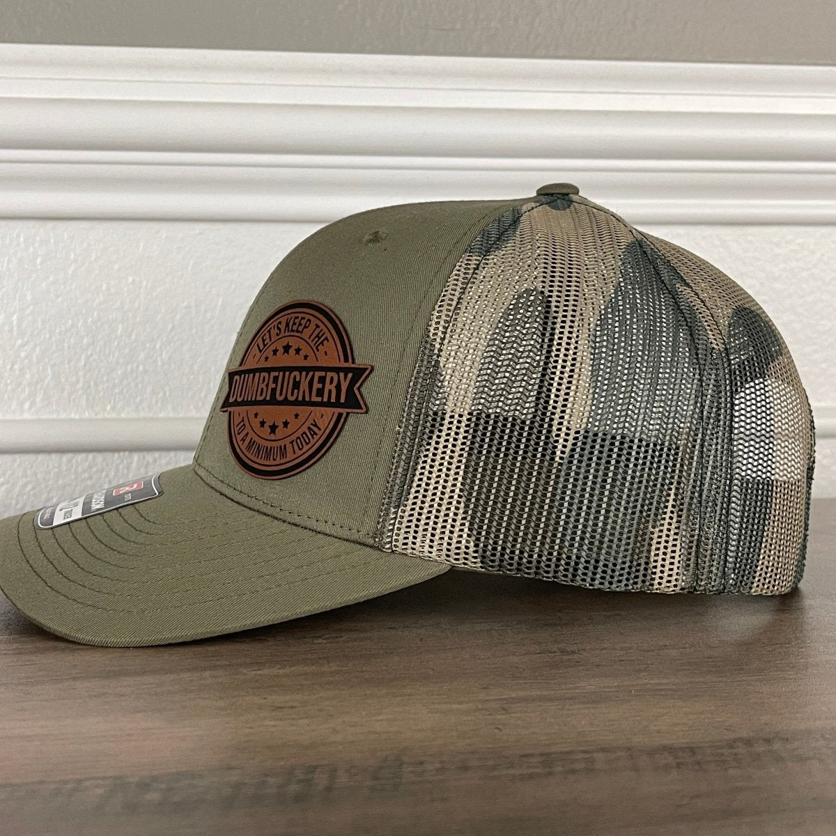 Let's Keep The DUMBFCKERY To A Minimum Today Funny Leather Patch Hat Green/Camo Patch Hat - VividEditions