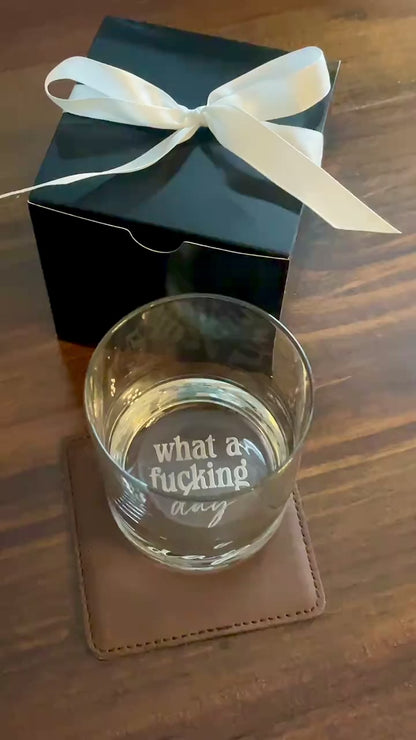 Custom Engraved 11oz Whiskey Glass – “What a F*cking Day” Funny Whiskey Rocks Glass for Men, Groomsmen, or Boss Gift
