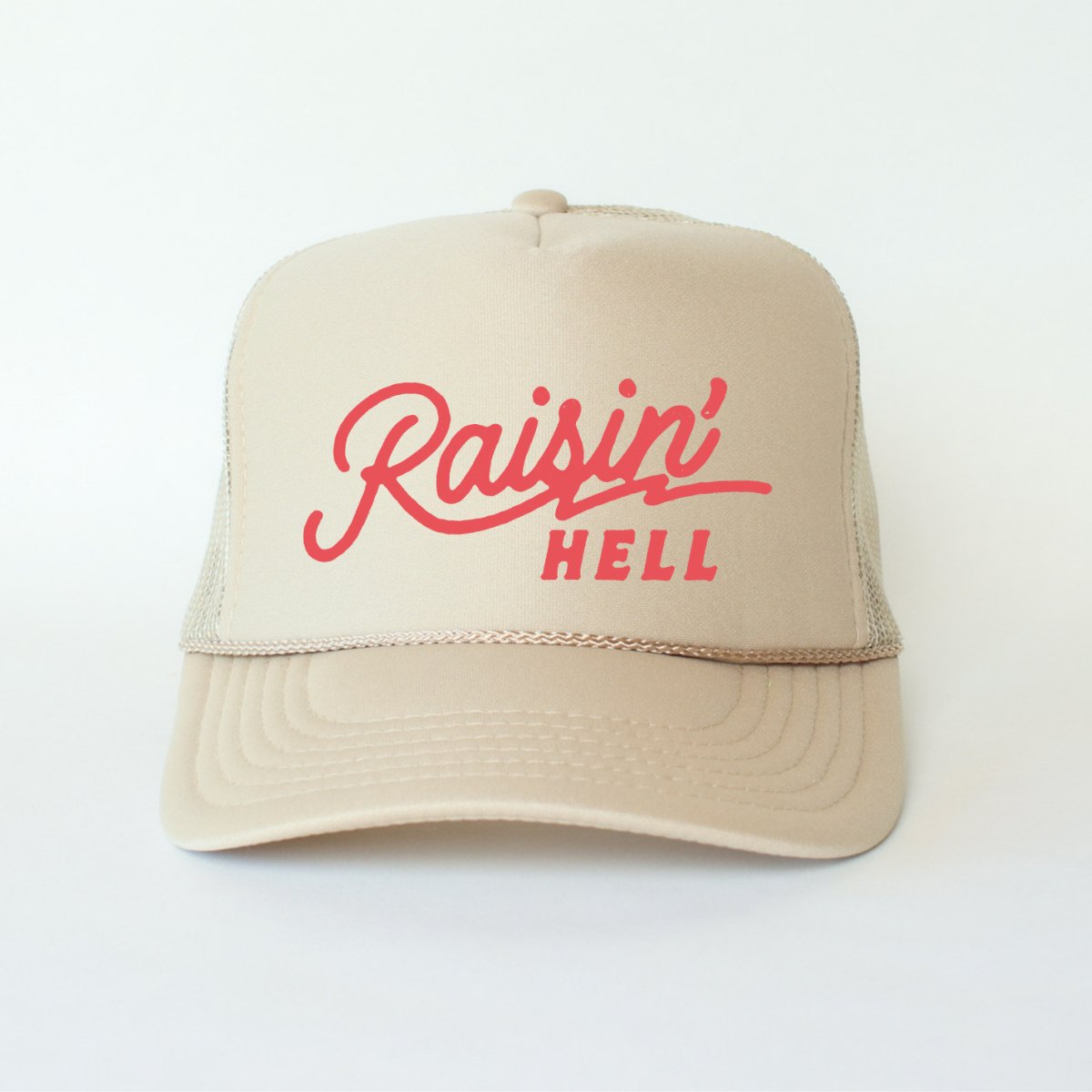 Raisin' Hell Funny Classic Foam Trucker Hat Khaki Trucker Hat