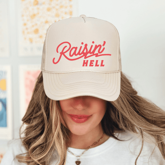 Raisin' Hell Funny Classic Foam Trucker Hat Khaki Trucker Hat