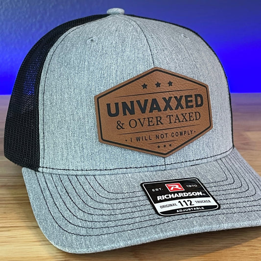 UNVAXXED & OVER TAXED Leather Patch Hat Patch Hat