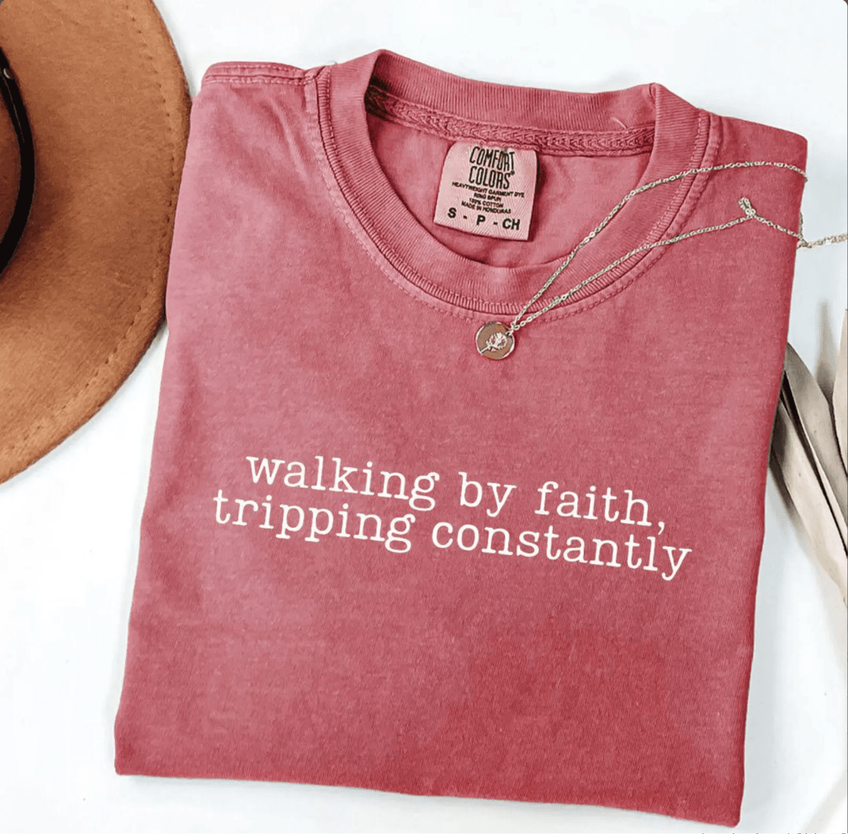Walking by Faith Tripping Constantly Christian Faith Oversized T