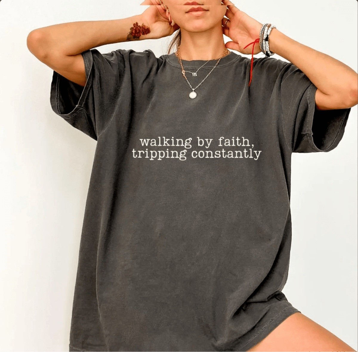 Walking by Faith Tripping Constantly Christian Faith Oversized T-Shirt T-Shirt