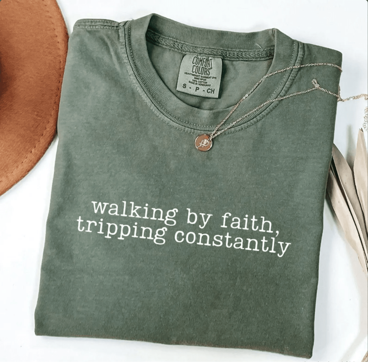 Walking by Faith Tripping Constantly Christian Faith Oversized T