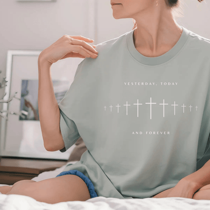 Yesterday, Today and Forever Christian Faith Graphic Jesus T-Shirt T-Shirt