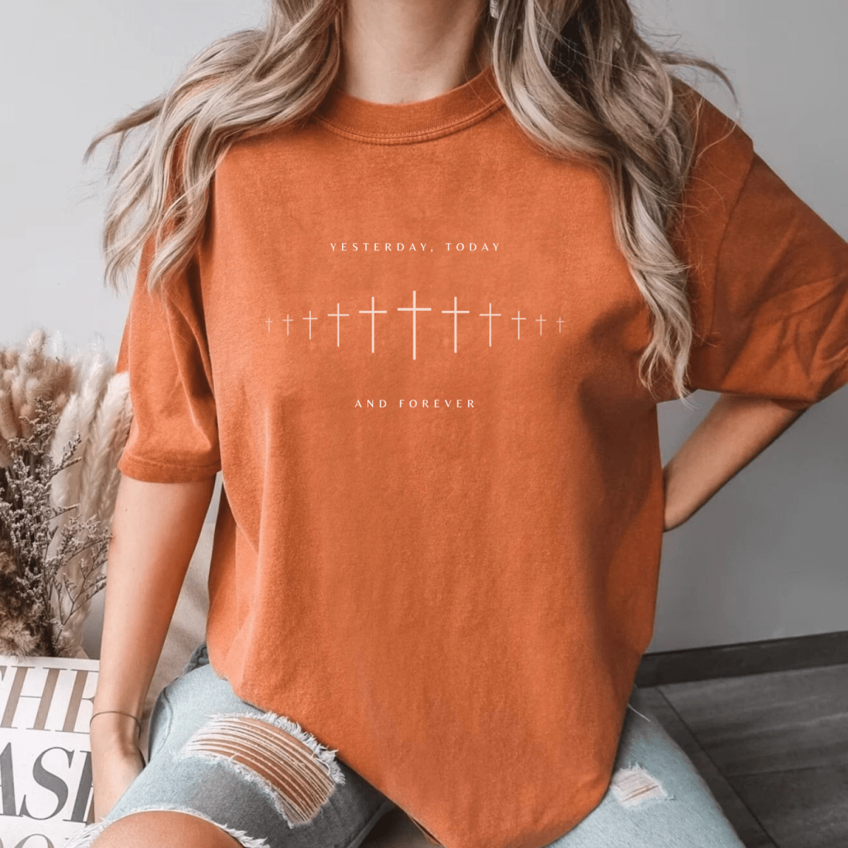 Yesterday, Today and Forever Christian Faith Graphic Jesus T-Shirt T-Shirt