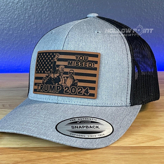 YOU MISSED TRUMP 2024 Flag SnapBack Trucker Rawhide Leather Patch Hat Patch Hat