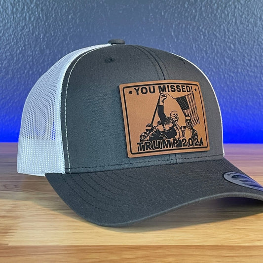 You Missed Trump 2024 SnapBack Trucker Hat Square Rawhide Leather Patch Charcoal/White Patch Hat