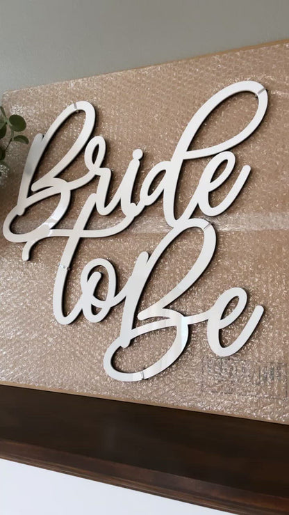 Bride to Be Backdrop Sign, Wood or Acrylic