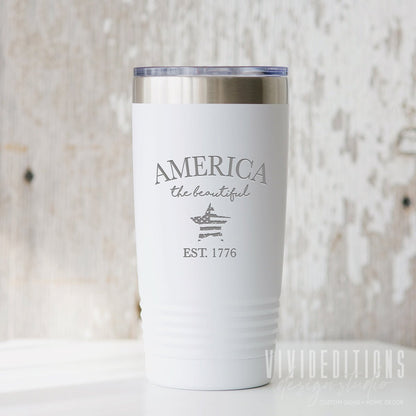 "America The Beautiful" Engraved Tumbler - 20oz or 30oz (16 color options) Tumblers - VividEditions