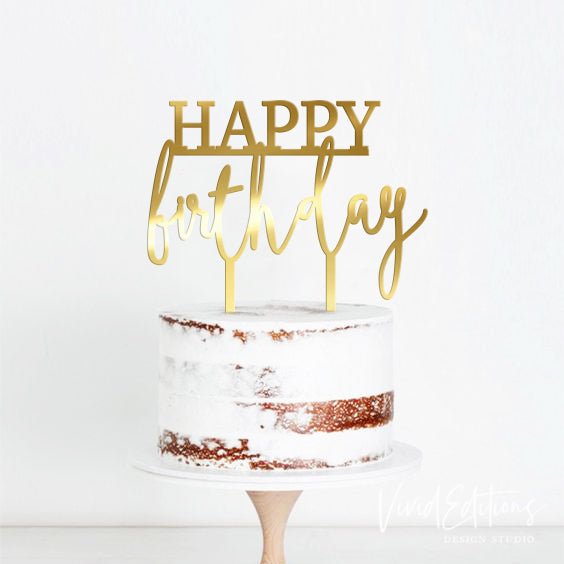 “Happy Birthday” Cake Topper - VividEditions